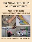 Essential Principles of Horseshoeing